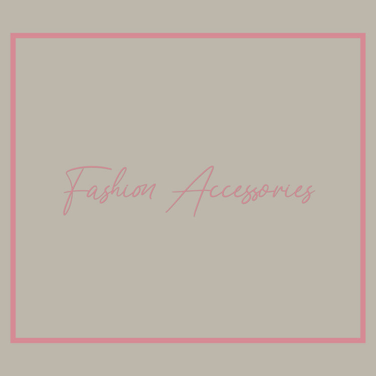 Fashion Accessories
