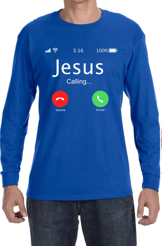 Jesus is Calling Shirt