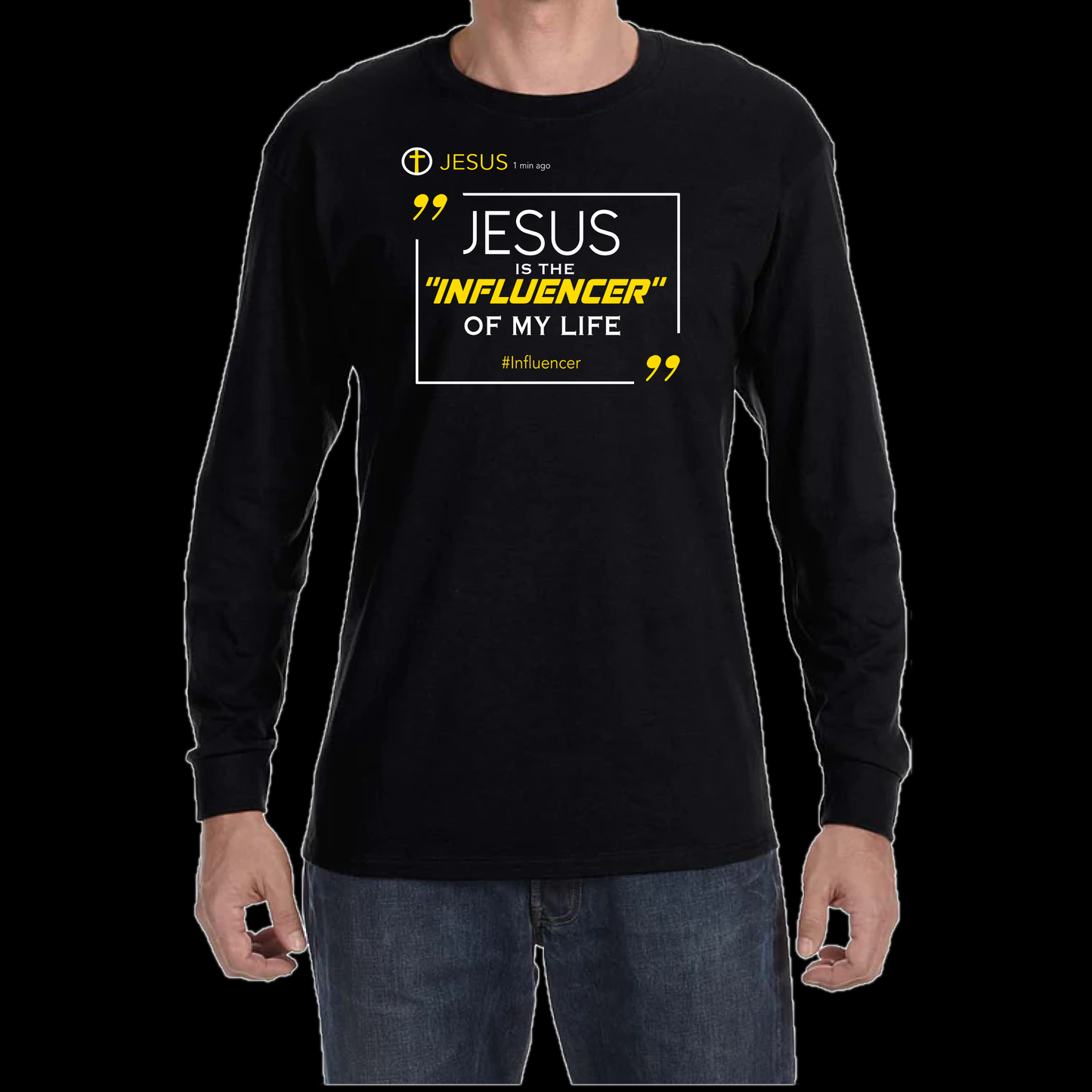 Jesus is the Influencer of My Life T-Shirt