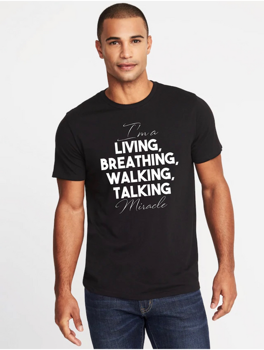 I’m a Miracle T-Shirt