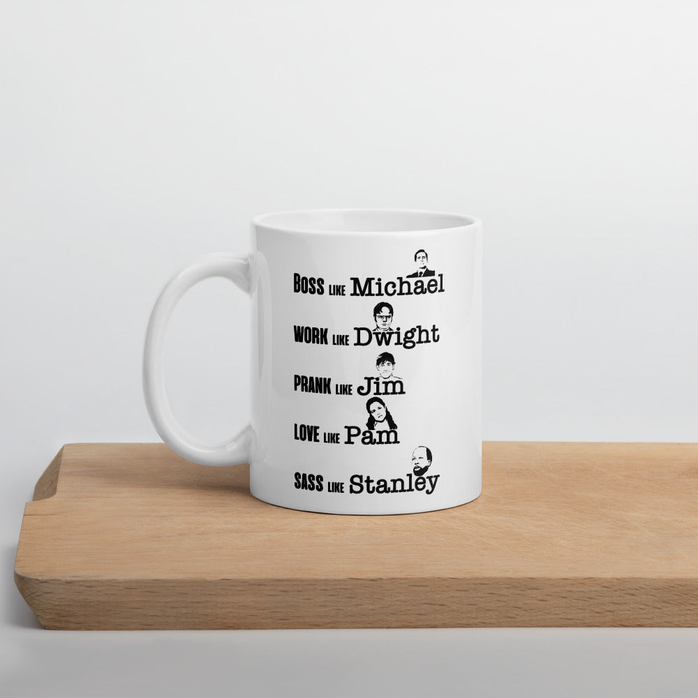 "Be Like the Office" Mug