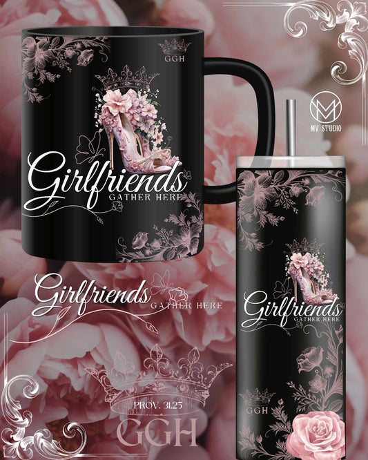 Girlfriends Gather Here Merch