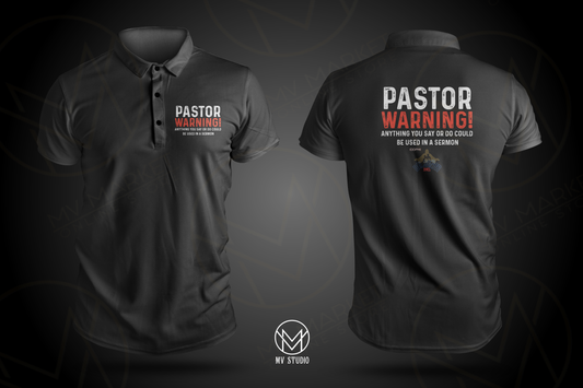 Pastor Warning and Need Prayer Polos