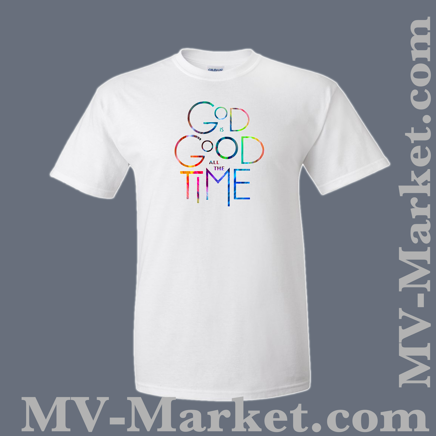 GOD IS GOOD ALL THE TIME T-Shirt