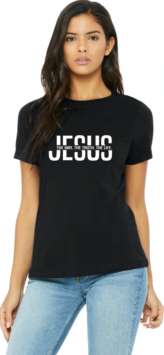 JESUS - THE WAY. THE TRUTH. THE LIFE. T SHIRT